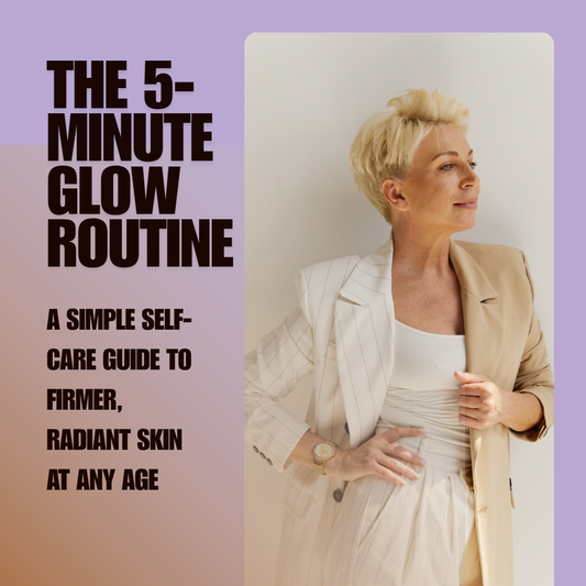 The 5-Minute Glow Routine (E-BOOK)